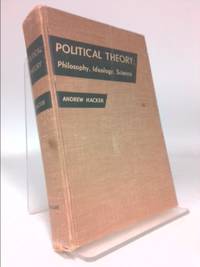 cover of Political Theory: Philosophy, Ideology, Science