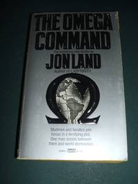 The Omega Command by Jon. Land - 1986