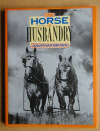 image of The Horse in Husbandry.