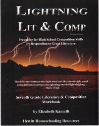 LIGHTNING LIT 7th Grade Workbook by Kamath, Elizabeth - 2011