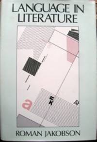 Language in Literature. Edited by Krystyna Pomorska and Stephen Rudy by editors Krystyna & Stephen Rudy - First Edition - from The Owl at the Bridge (SKU: 45606)