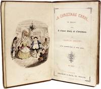 A Christmas Carol. In Prose. Being A Ghost Story of Christmas by DICKENS, Charles - 1843