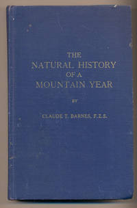 The Natural History of a Mountain Year (The Natural History of a Wasatch Winter; The Natural History of a Wasatch Spring; The Natural History of a Wasatch Summer; The Natural History of a Wasatch Autumn)