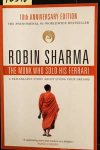 image of The Monk Who Sold His Ferrari: A Remarkable Story About Living Your Dreams