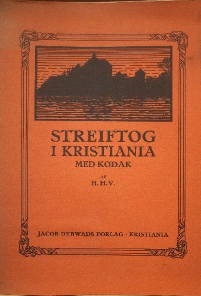 Streiftog i Kristiania med Kodak