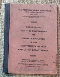 Pennsylvania Railroad Regulation for the Government of Certain Employes 1929 - 1930