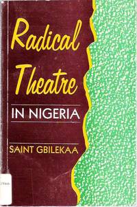 Radical Theatre in Nigeria