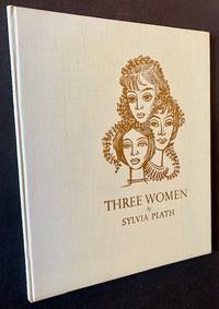 Three Women: A Monologue for Three Voices