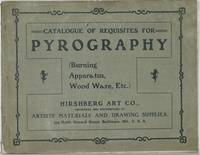 CATALOGUE OF REQUISITES FOR PYROGRAPHY. (BURNING APPARATUS, WOOD WARE, ETC.) | COMPLETE CATALOGUE OF PYROGRAPHIC OUTFITS, WOOD WARE, ETC.