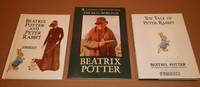 Beatrix Potter (grouping):  Beatrix Potter and Peter Rabbit  (Nicole Savy & Diana Syrat); (with) The Real World of Beatrix Potter (Elizabeth Battrick); (with) The Tale of Peter Rabbit by Beatrix Potter  -(3 books , 2 hard covers  & 1 soft cover)