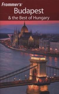 Budapest and the Best of Hungary