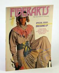 Fiberarts - The Magazine of Textiles, May / June 1987, Vol. 15, No. 3 - Special Dressing Up Issue...