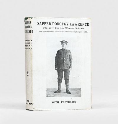 Sapper Dorothy Lawrence. The Only...