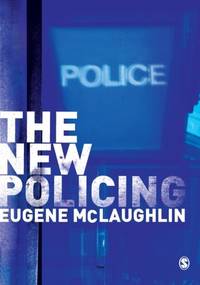 The New Policing