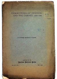 Committees of Council and the Cabinet, 1660-1688
