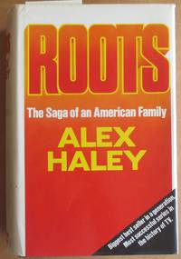 Roots by Haley, Alex - 1977