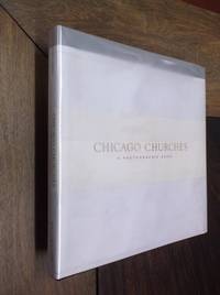Chicago Churches: A Photographic Essay