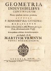 Geometria indivisibilibus continuorum nova quadam ratione promota. In hac postrema edictione ab erroribus expurgata by CAVALIERI, Bonaventura - 1653