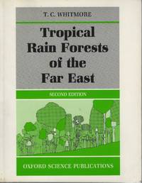 Tropical Rain Forests of the Far East