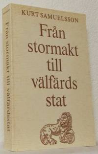 Från stormakt till välfärdsstat. Svensk…