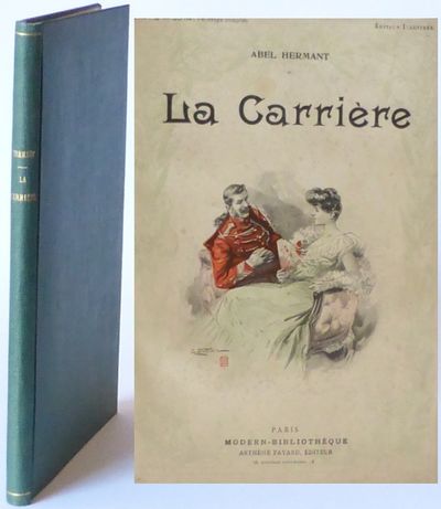 La Carrière. Scenes de la vie des cours et des…