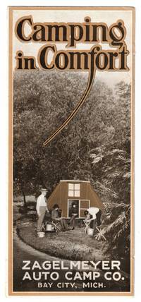 Camping in Comfort. Zagelmeyer Auto Camp Co. Bay City, Michigan