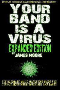 Your Band Is A Virus - Expanded Edition: Volume 2
