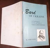 Bard of Ukraine: An Introduction to the Life and Works of Taras Shevchenko