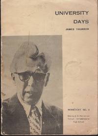 James Thurber. University days : Worktext no. 4