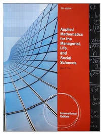 Applied Mathematics for the Managerial, Life, and Social SciencesApplied Mathematics for the...