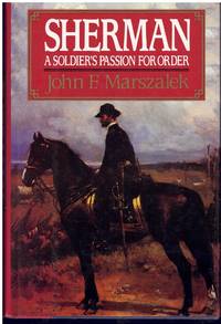 cover of SHERMAN A Soldier's Passion for Order