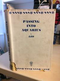 Passing into Aquarius by Leo - First Edition - 1940 - from Dreadnought Books (SKU: 33301)