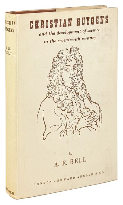 Christian Huygens and the Development of Science in the Seventeenth Century