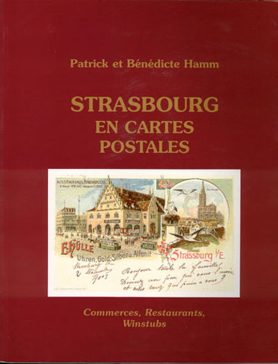 Strasbourg en Cartes Postales. Commerces,…