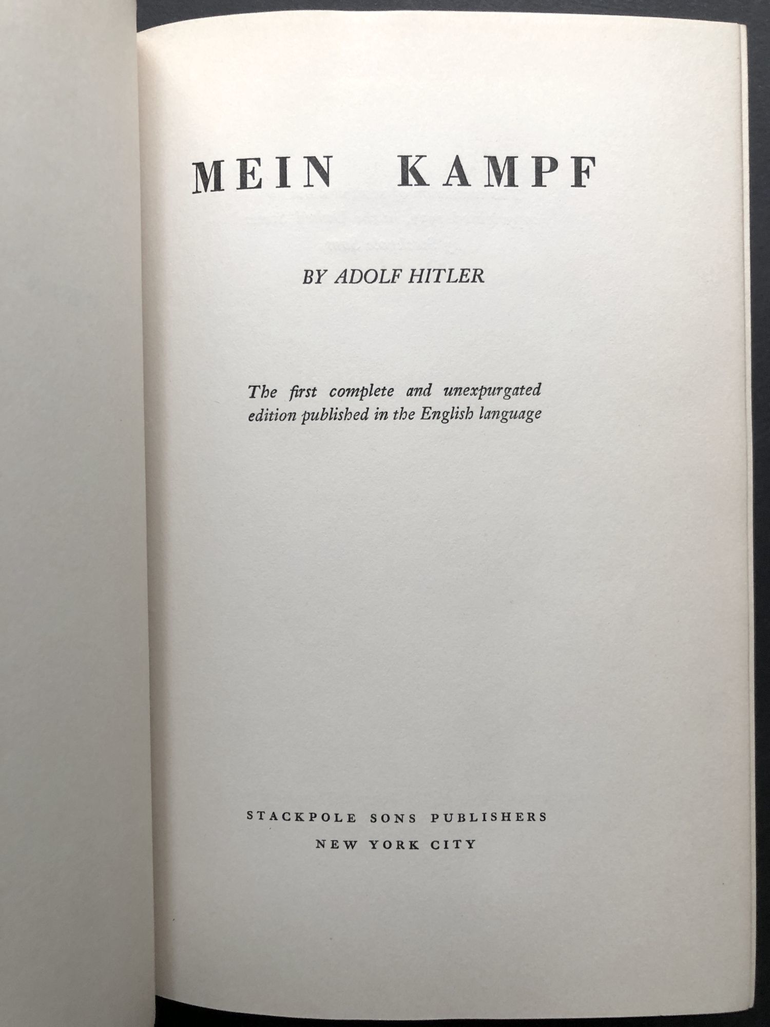 Mein Kampf - rare first American unexpurgated edition in dust