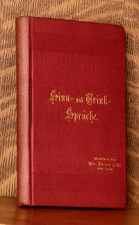 cover of SINN UND TRINKSPRUCHE - THEILS GESAMMELT THEILS ERDACHT UND FUR IHRE FREUNDE ZURECHT GEMACHT VON W. ZINSSER & CO.