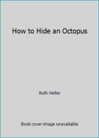 How to Hide an Octopus