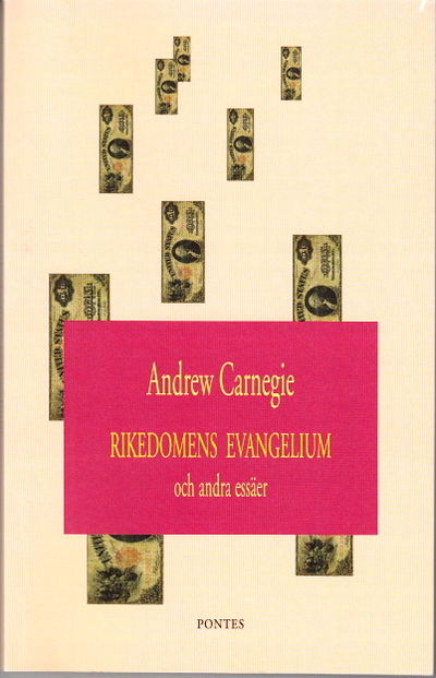 Rikedomens evangelium och andra essäer.…
