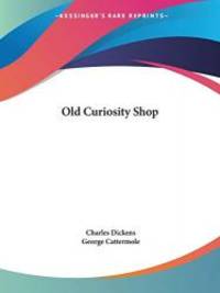 Old Curiosity Shop by Charles Dickens - 2003-01-23