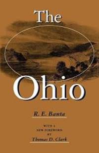 The Ohio (Ohio River Valley Series) by R.E. Banta - 1998-04-07