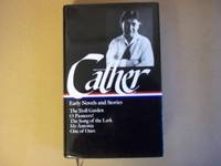 image of Willa Cather: Early Novels & Stories (LOA #35): The Troll Garden / O Pioneers! / The Song of the Lark / My Ántonia / One of Ours: 1 (Library of America Willa Cather Edition)