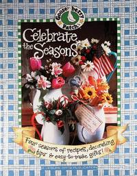 Celebrate the Seasons (Gooseberry Patch)