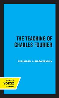 The Teaching Of Charles Fourier