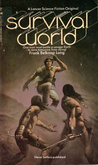 Survival World by Long, Frank Belknap - 1970