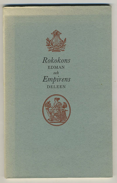 Rokokons Edman och empirens Deleen. Upsala…