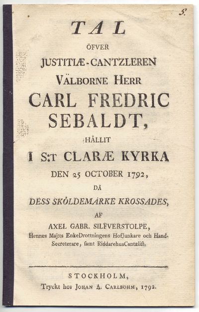 Tal öfver justitiæ-cantzleren välborne herr Carl…