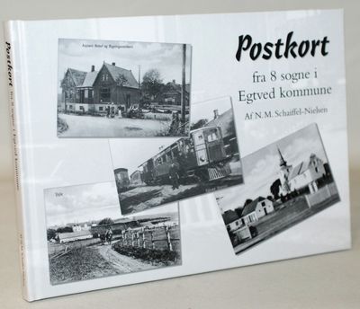 Postkort fra 8 sogne i Egtved kommune.