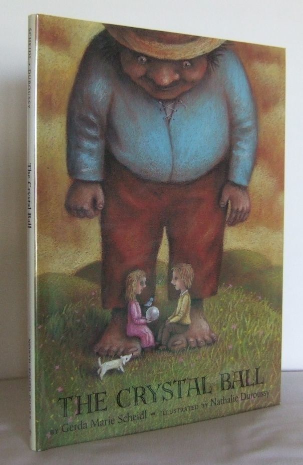 BIBLIO The Crystal Ball by SCHEIDL, Gerda Marie Hardcover 1993