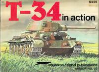 T-34 IN ACTION. SQUADRON/SIGNAL ARMOR NO. 20.