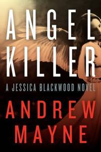 Angel Killer : A Jessica Blackwood Novel